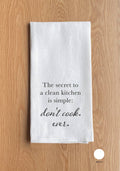 The Secret To A Clean Kitchen … Towel